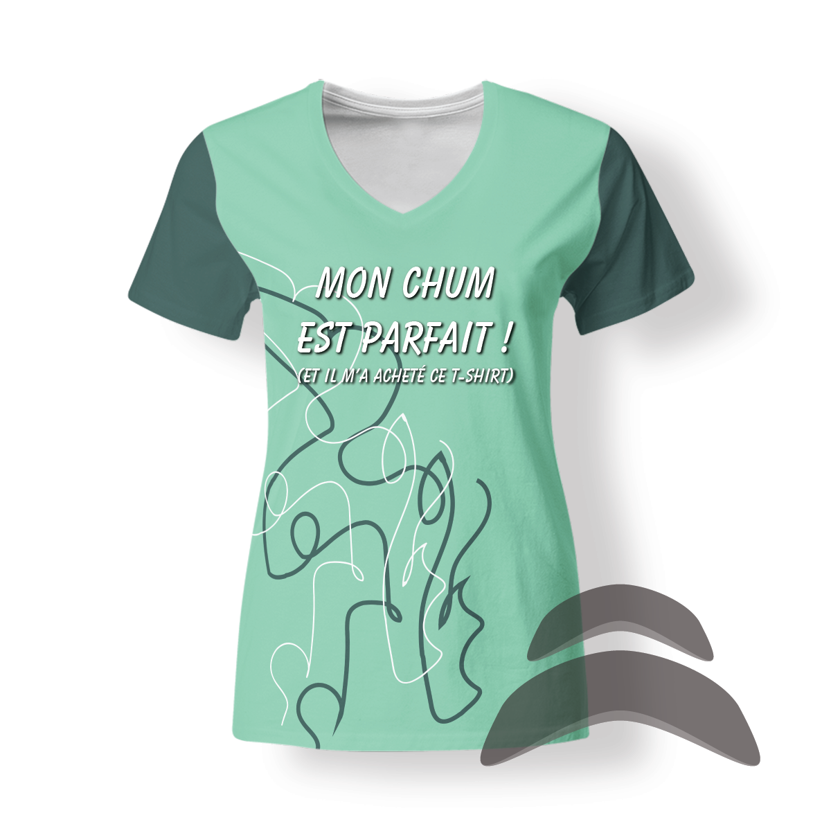 T-SHirt_V-Neck_FEMME_ABSTRAIT_HUMOUR_Chum parfait-elle acheté t-shirt T-SHirt_V-Neck_FEMME_ABSTRAIT_HUMOUR_Chum parfait-elle acheté t-shirt