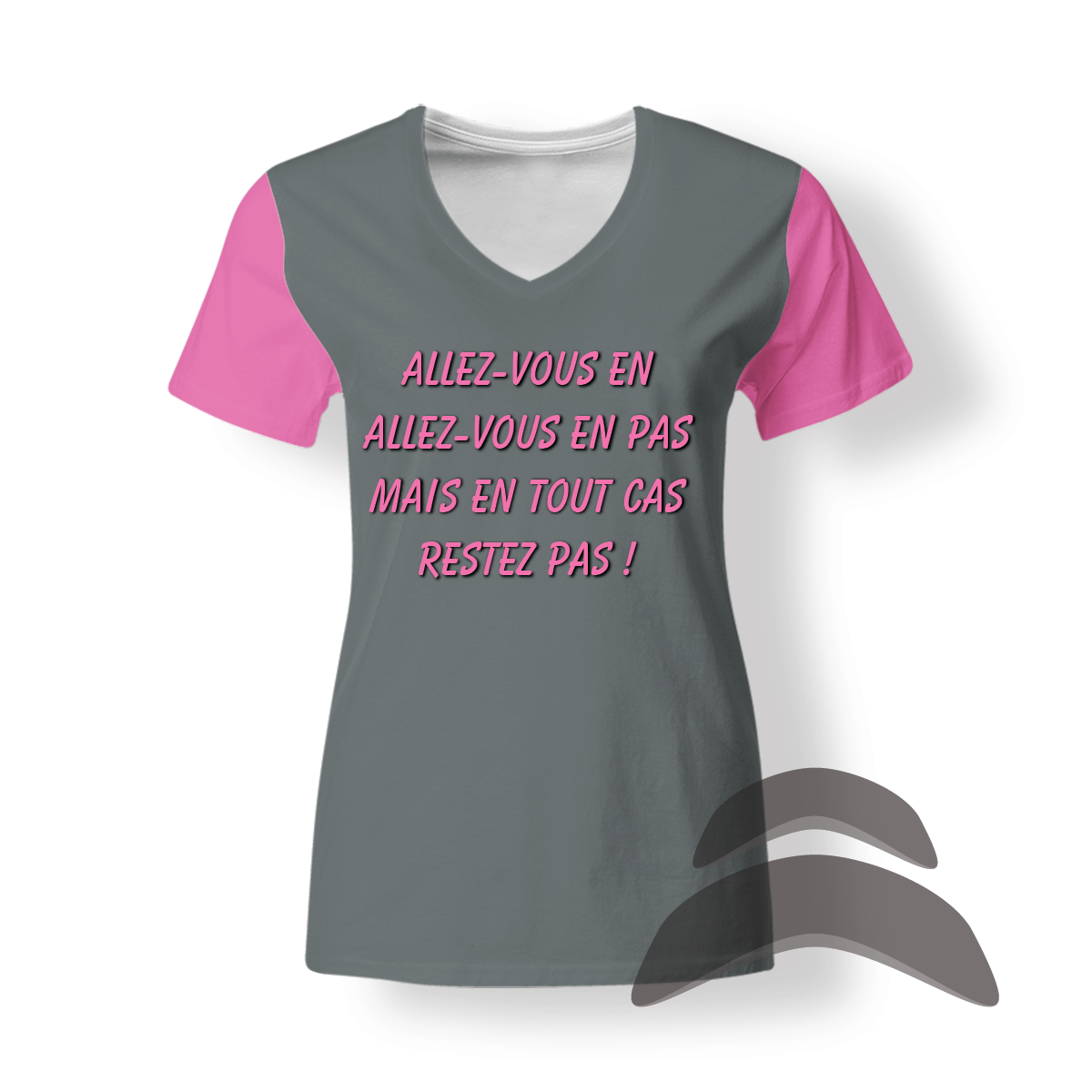 T-SHirt_V-Neck_FEMME_ROSE-GRIS_HUMOUR_En tout cas restez pas